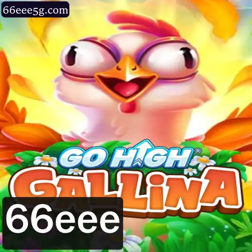 Descubra o Fascinante Universo do Jogo GoHighGallina